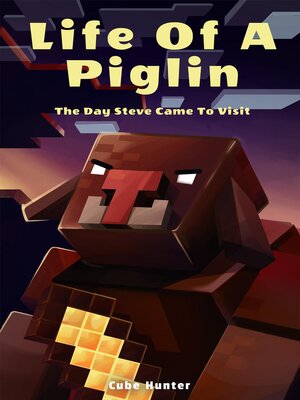 cover image of Life of a Piglin